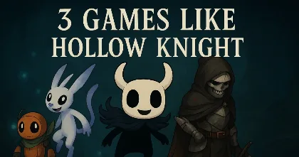 3 Games Similar to Hollow Knight with tight combat feature image