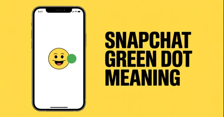 Green Dot on Snapchat: What It Means and How Long It Stays feature image Green Dot on Snapchat: What It Means and How Long It Stays feature image