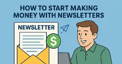 How to Start Making Money With Newsletters feature image How to Start Making Money With Newsletters feature image